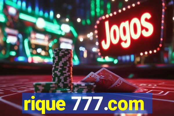 rique 777.com